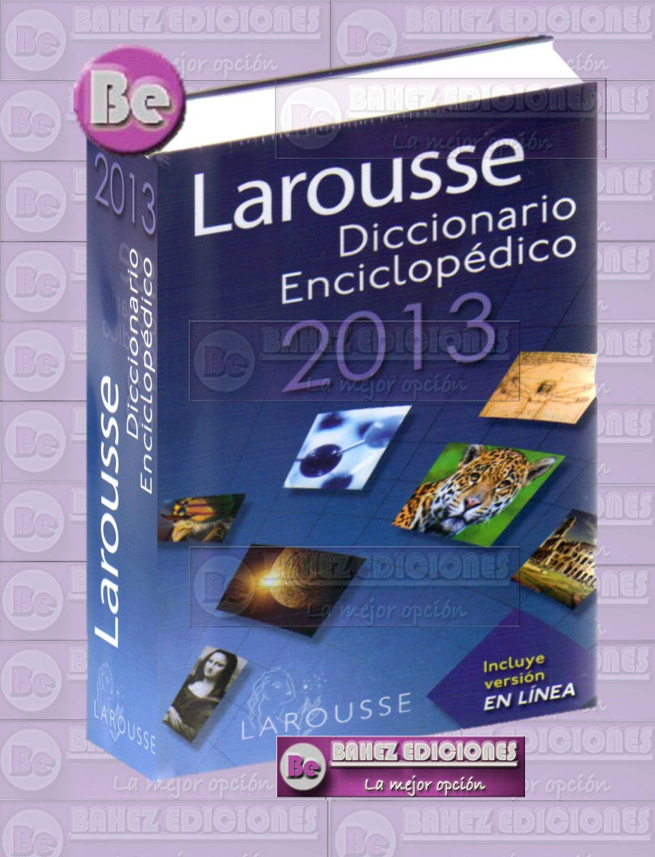 diccionario enciclopedico larousse